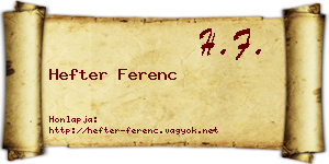 Hefter Ferenc névjegykártya